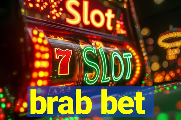 brab bet